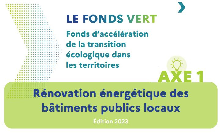 LE FONDS VERT pour l’accélération de la transition écologique dans les territoires